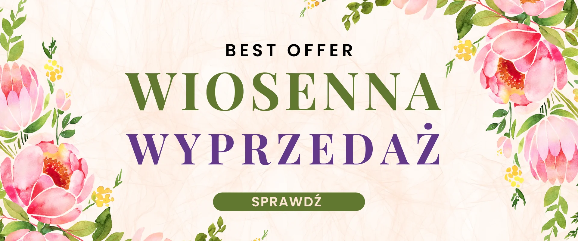 Wiosenna wyprzedaż na wszystko